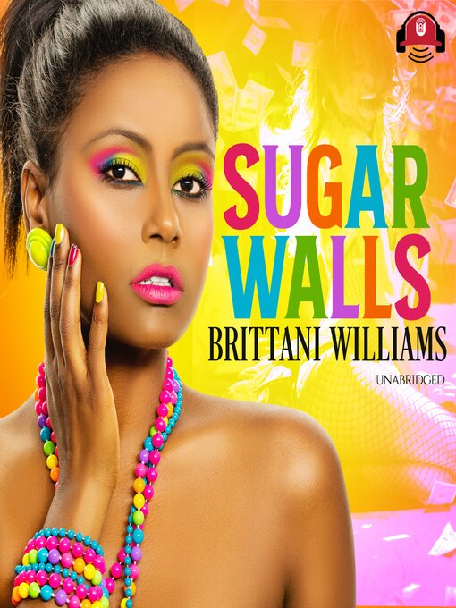 Title details for Sugar Walls by Brittani Williams - Available